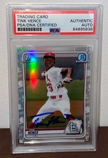 2020 Bowman Chrome Refractor #BD-86 TINK HENCE Signed Autographed Card PSA N