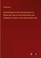 Anonymous | Second Report Of The Commissioners To Revise The Laws For The...