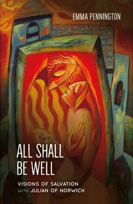 ALL SHALL BE WELL by PENNINGTON, EMMA Paperback Self Help Business
