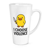 Gift Base I Choose Violence Enten Meme 17Oz Latte Becher Tasse Weiß Keramik