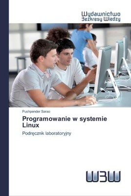Programowanie mit Systemie Linux von Pushpender Sarao KS OmniScript