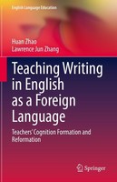 Teaching Writing In English As A Foreign Language Huan Zhao