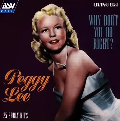 Peggy Lee - Why Don'T You Do Right? ZUSTAND SEHR GUT
