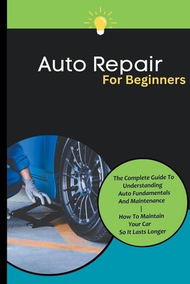 Auto Repair For Beginners Kid Montoya Taschenbuch Paperback Englisch 2023
