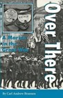 Over There: A Marine in the Great War by Carl Andrew Brannen (Paperback, 1996)