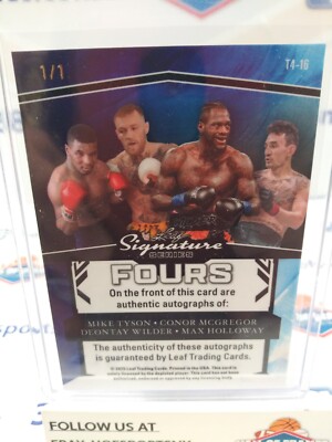 2025 LEAF SIGNATURE 4'S MIKE TYSON - CONOR MCGREGOR - WILDER - MAX
