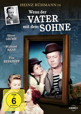 Wenn der Vater mit dem Sohne (1955)[DVD/NEU/OVP] Heinz Rühmann, Oliver Grimm, Wa