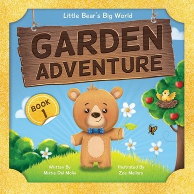Garden Adventure Mistie Dal Molin Hardcover Rocket Lou Books