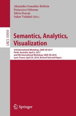 Gonzlez-Beltrn - Semantics Analytics Visualization   3rd Internati - P555z