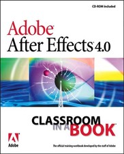 Adobe After Effects 4.0 Classroom in a Book