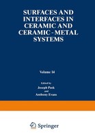 Joseph Pask (U. A.) | Surfaces And Interfaces In Ceramic And Ceramic - Metal...