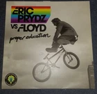 Pink Floyd Vs Eric Prydz - Proper Education (version 2) - 12" Vinyl