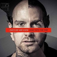 Days We Are Even - Head Into The Fire - Cd - E6999Z