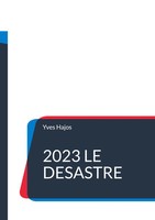 Yves Hajos | 2023 Le DéSastre | Taschenbuch | FranzöSisch (2023)