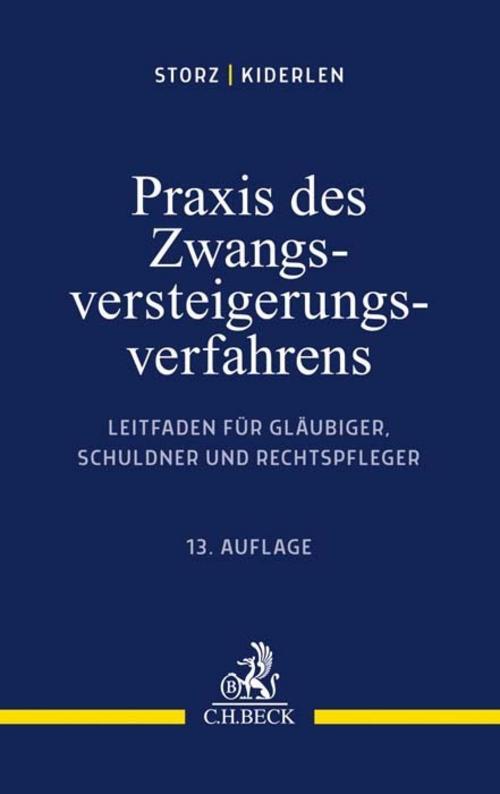 Praxis Des Zwangsversteigerungsverfahrens Karl-alfred Storz