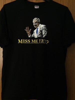 George W. Bush -  Miss Me Yet?  - Black Shirt - XL - Anvil