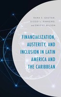 Financialization, Austerity, And Inclusion In Latin America And The Caribbean