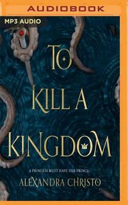to kill a kingdom by alexandra christo
