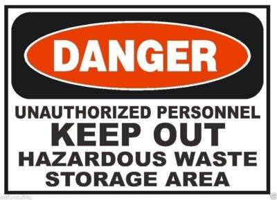 Danger Hazardous Waste Keep Out OSHA Business Safety Sign Sticker Decal