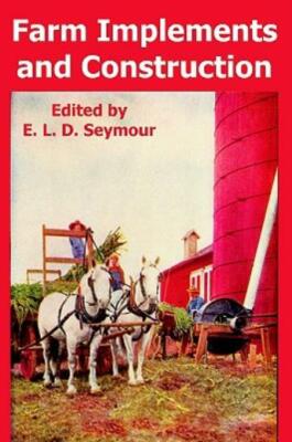 Farm Implements And Construction