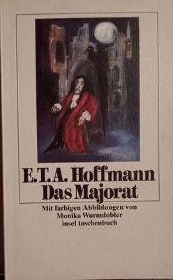 E.T.A. Hoffmann Das Majorat illustriert von Monika Wurmdobler insel tb K106-3 Ho