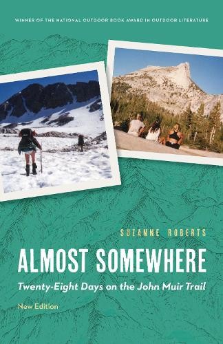Almost Somewhere by Suzanne Roberts - 9781496236920