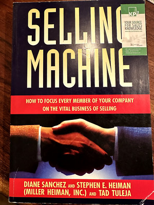 Selling Machine: How to Focus Every Member of Your ... | Buch | Zustand sehr gut