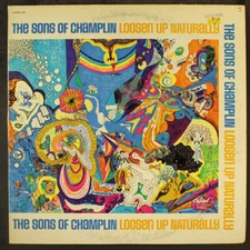 SONS OF CHAMPLIN: loosen up naturally CAPITOL 12" LP 33 RPM