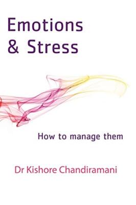Emotions and Stress: How to Manage Them                                        