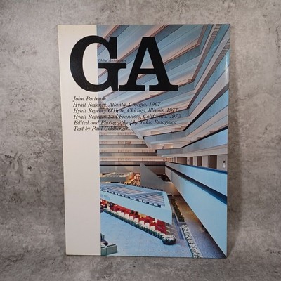 GA: John Portman Hyatt Regency Hotel: Yukio Futagawa Global Architecture