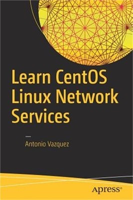 Learn Centos Linux Network Services (Paperback or Softback)