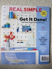 Real Simple Magazine June 2018 Get It Done! Feel More Organized in 24 Hours