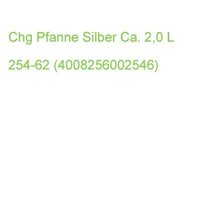 Chg Pfanne Silber 28,0 Cm 254-62 (4008256002546)