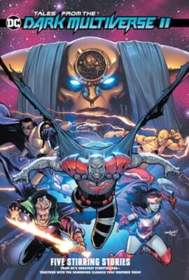 Tales from the DC Dark Multiverse II by Various: New