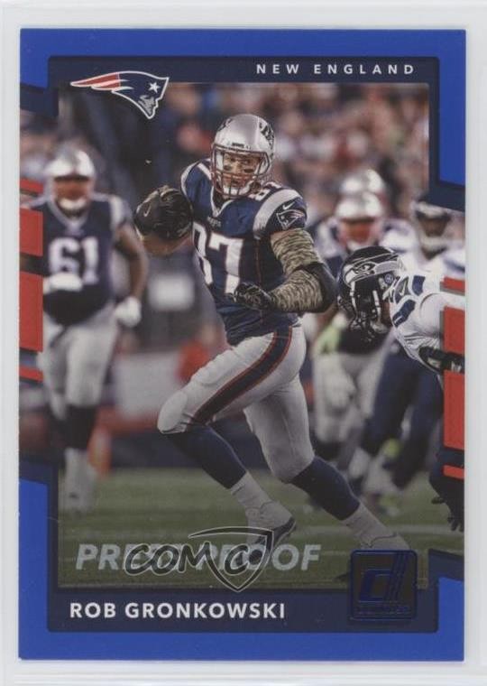 2017 Panini Donruss Press Proof Blue Rob Gronkowski #25 uw8
