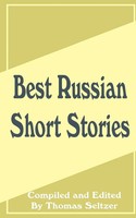 Thomas Seltzer | Best Russian Short Stories | Taschenbuch | Englisch (2001)