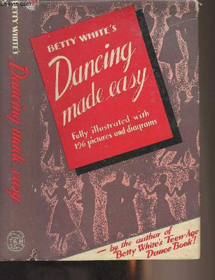 Dancing Made Easy - White Betty - 1954