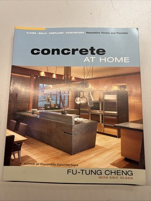 Concrete at Home: Innovative Forms and ..., Olsen, Eric