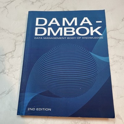 DAMA-DMBOK DATA MANAGEMENT BODY OF KNOWLEDGE BOOK SECOND 2nd EDITION TEXTBOOK