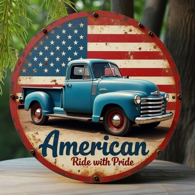 Vintage Metal Sign Blue Truck American Flag Aluminum Sign 8 Round Funny