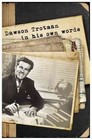 Dawson Trotman: In His Own Words by Dawson E Trotman (Paperback / softback, 2011)
