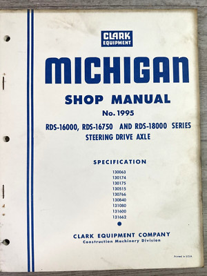 1966 Clark Michigan Shop Manual# 1995 RDS-16000, 16750, 18000 Series Drive Axle