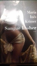Maria Ines Krimer. Sangue Kosher