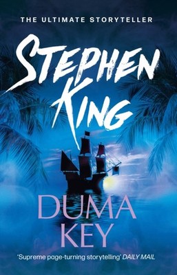 Duma Key by Stephen King PAPERBACK 9781444707908