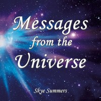 Skye Summers | Messages From The Universe | Taschenbuch | Englisch (2023)