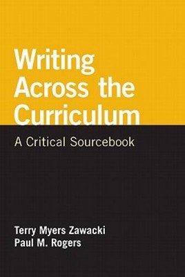 Writing Across the Curriculum: A Critical Sourcebook (The Bedford/St. Mar - GOOD