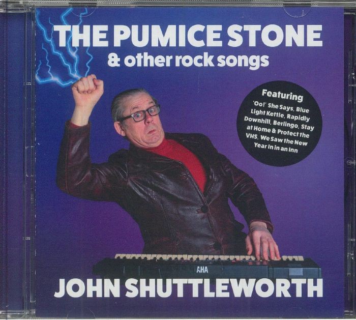 SHUTTLEWORTH, John - The Pumice Stone & Other Rock Songs - CD