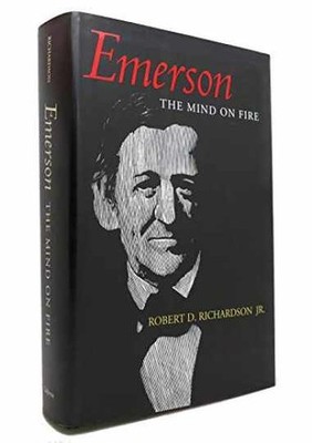 Emerson: The Mind on Fire - Hardcover, by Robert D. Richardson - Acceptable j