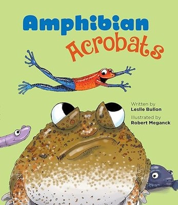 Amphibian Acrobats, Bulion, Leslie