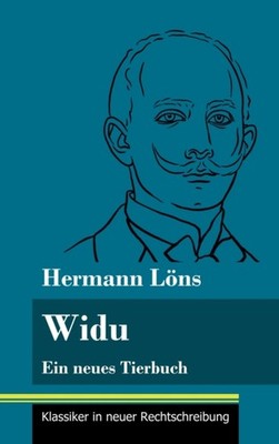 Neuhaus-Richter - Widu Ein neues Tierbuch Band 131 Klassiker in neue - X555z